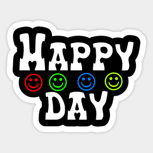 happy day Sticker